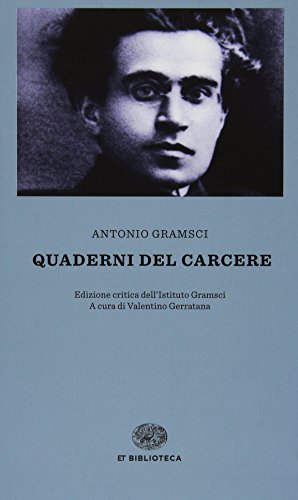 Quaderni dal carcere (Einaudi tascabili. Biblioteca, Band 29) von Einaudi