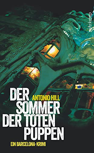 Der Sommer der toten Puppen: Ein Barcelona-Krimi (Héctor-Salgado-Trilogie)