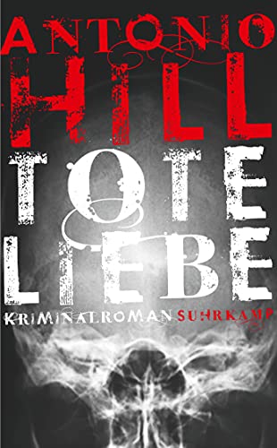 Tote Liebe: Kriminalroman (Héctor-Salgado-Trilogie)