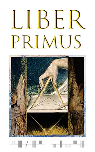 The Complete Liber Primus von Createspace Independent Publishing Platform