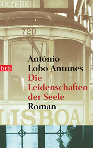 Die Leidenschaften der Seele: Roman von btb Verlag