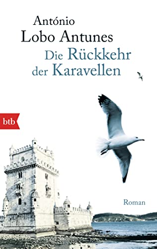 Die Rückkehr der Karavellen: Roman von btb