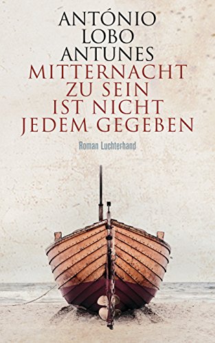 Mitternacht zu sein ist nicht jedem gegeben: Roman Mitternacht zu sein ist nicht jedem gegeben: Roman
