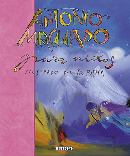Antonio Machado para niños (Poesía Para Niños) von Susaeta Ediciones