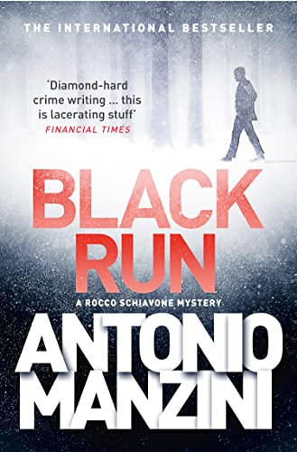 Black Run (A Rocco Schiavone Mystery) von Fourth Estate Ltd