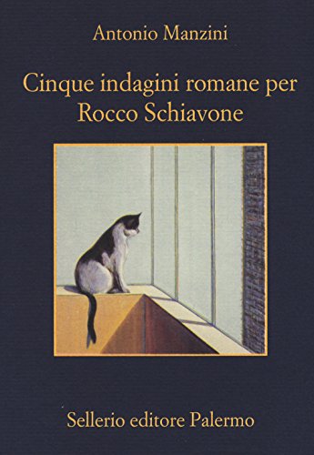 Cinque indagini romane per Rocco Schiavone von Sellerio