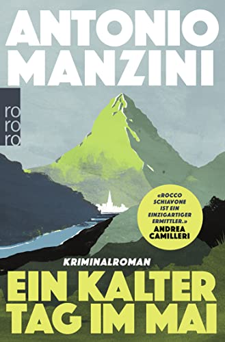 Ein kalter Tag im Mai: Kriminalroman | Der Nr. 1 Bestseller aus Italien von Rowohlt