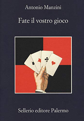 Fate il vostro gioco (La memoria) von Sellerio Editore Palermo