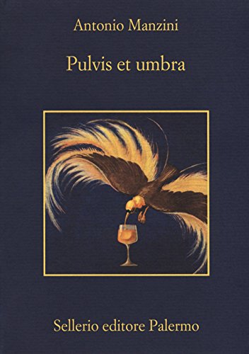 Pulvis et umbra (La memoria) von Sellerio Editore