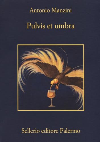 Pulvis et umbra (La memoria) von Sellerio Editore