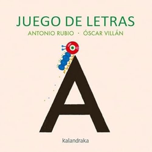 Juego de letras (Acartonados) von Kalandraka