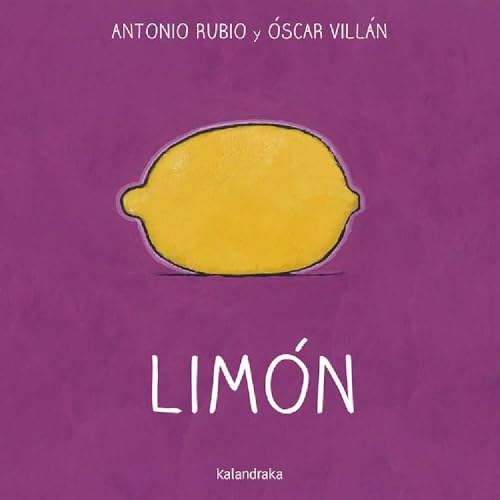 Limón: Limoen (De la cuna a la luna) von Kalandraka
