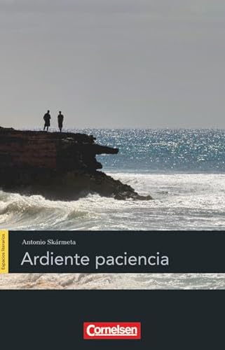 Espacios literarios - Lektüren in spanischer Sprache - B2: Ardiente paciencia - Lektüre