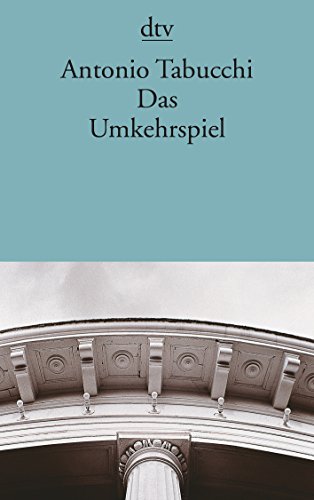 Das Umkehrspiel: Erzählungen Das Umkehrspiel: Erzählungen