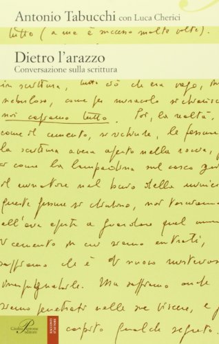 Dietro l'arazzo. Conversazione sulla scrittura Dietro l'arazzo. Conversazione sulla scrittura von Perrone
