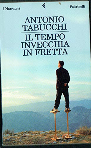 Il tempo invecchia in fretta: Nove Storie (Universale economica)