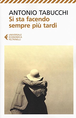 Si sta facendo sempre più tardi (Universale economica, Band 8798)