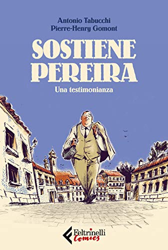 Sostiene Pereira. Una testimonianza (Feltrinelli Comics) von Feltrinelli Traveller