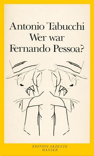 Wer war Fernando Pessoa? von Hanser, Carl GmbH + Co.