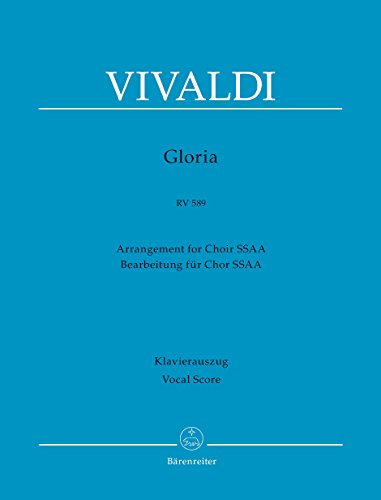 Gloria RV 589 (Bearbeitung für Chor SSAA). Klavierauszug vokal von Bärenreiter