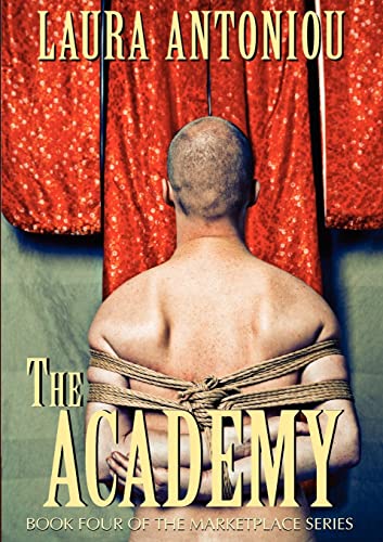 The Academy (The Marketplace Series, Band 4) von Luster Editions