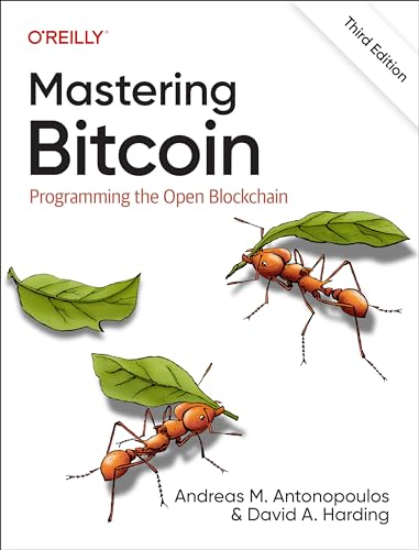 Mastering Bitcoin: Programming the Open Blockchain von O'Reilly Media