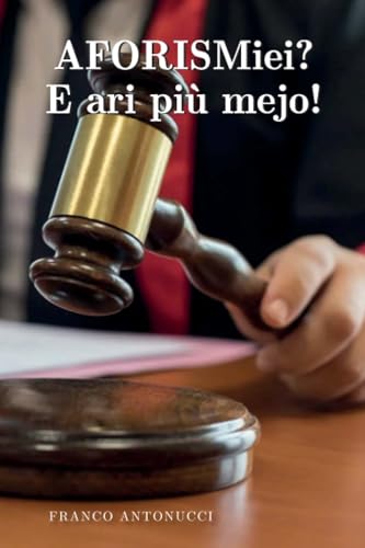 AFORISMiei? E ari più mejo! von Youcanprint