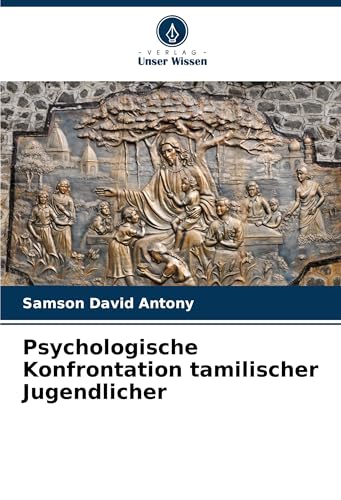 Psychologische Konfrontation tamilischer Jugendlicher: DE von VDM Verlag