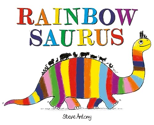 Rainbowsaurus von Hachette Children's Book