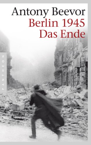 Berlin 1945 - Das Ende von Pantheon