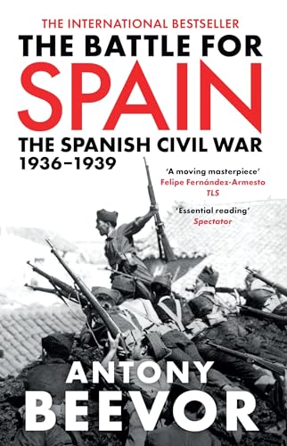 The Battle for Spain: The Spanish Civil War 1936-1939 von W&N