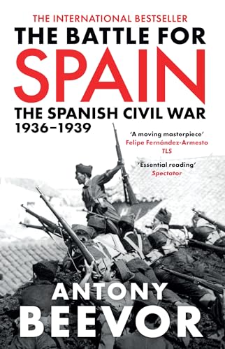 The Battle for Spain: The Spanish Civil War 1936-1939 von Weidenfeld & Nicolson