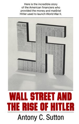 Wall Street & the Rise of Hilter von G S G & Associates Pub
