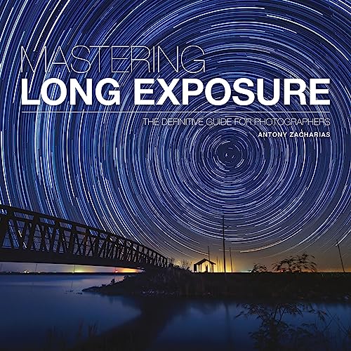 Mastering Long Exposure: The Definitive Guide for Photographers