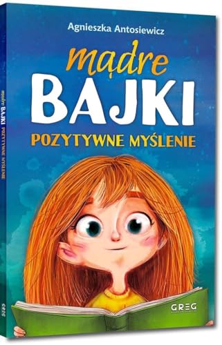 Mądre bajki pozytywne myślenie