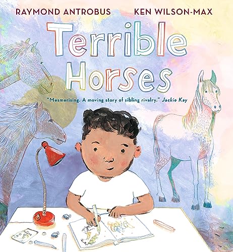 Terrible Horses: A Story of Sibling Conflict and Companionship von WALKER BOOKS