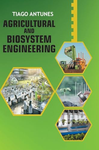 Agricultural and Biosystems Engineering Agricultural and Biosystems Engineering von DISCOVERY PUBLISHING HOUSE