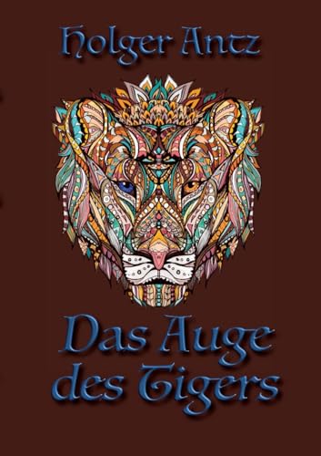 Das Auge des Tigers: Der kleine Kapitän Band 2 von tredition