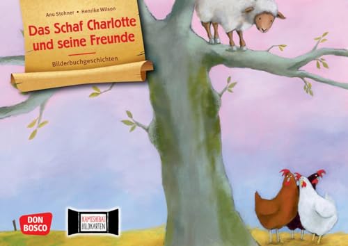 Das Schaf Charlotte und seine Freunde. Kamishibai Bildkartenset: Entdecken - Erzählen - Begreifen: Bilderbuchgeschichten. Solidarität, Anderssein und ... für unser Erzähltheater)