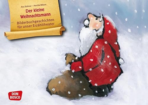 Der kleine Weihnachtsmann. Kamishibai Bildkartenset.: Entdecken - Erzählen - Begreifen: Bilderbuchgeschichten. (Bilderbuchgeschichten für unser Erzähltheater) von Don Bosco