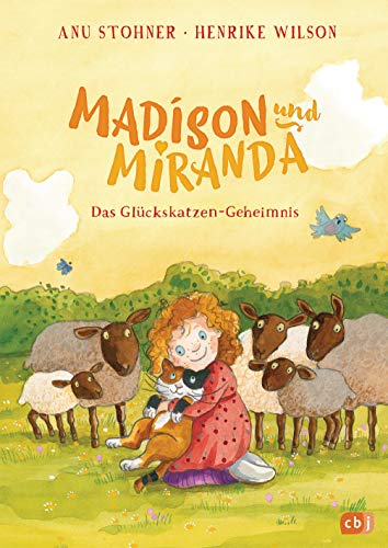 Madison und Miranda – Das Glückskatzen-Geheimnis: Wunderbar zum Vorlesen geeignet (Die Madison und Miranda-Reihe, Band 1)