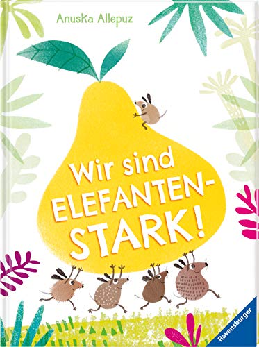 Wir sind elefantenstark!