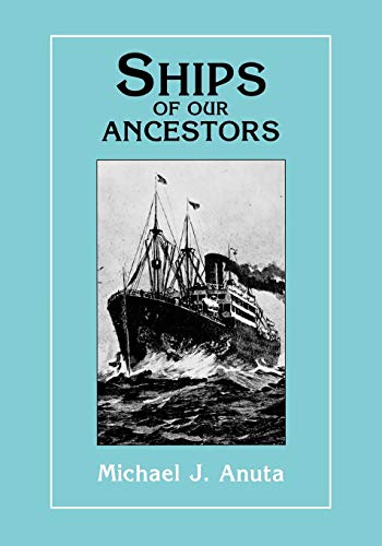 Ships of Our Ancestors von Genealogical Publishing Company