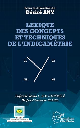 Lexique des concepts et techniques de l'indicamétrie von Editions L'Harmattan