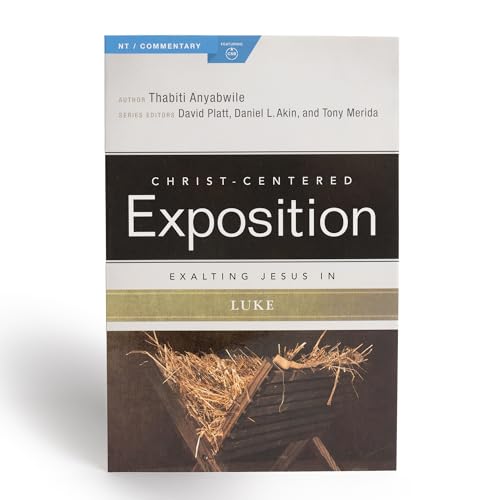 Exalting Jesus in Luke (Christ-centered Exposition Commentary) von Holman Bibles