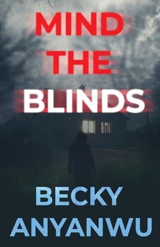 Mind The Blinds von Next Chapter