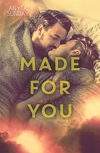Made For You (Love & Family, Band 2)