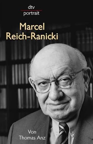 Marcel Reich-Ranicki: Originalausgabe (dtv portrait)