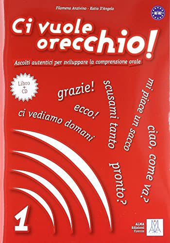 CI VUOLE ORECCHIO 1ALUM+CD(9788861821019): Book + audio CD