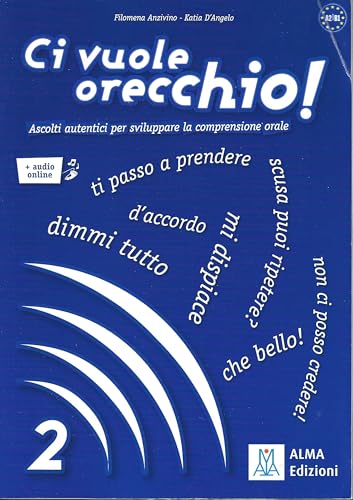 Ci vuole orecchio!: Libro + audio online 2